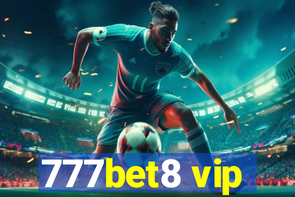 777bet8 vip